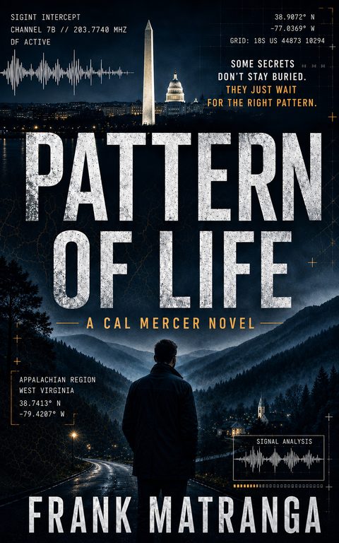 Cover of Pattern of Life: a lone figure on a night road below the Washington Monument, overlaid with signal traces.